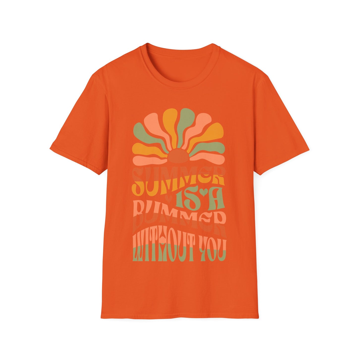 Summer Is A Bummer Without You Unisex Softstyle T-Shirt