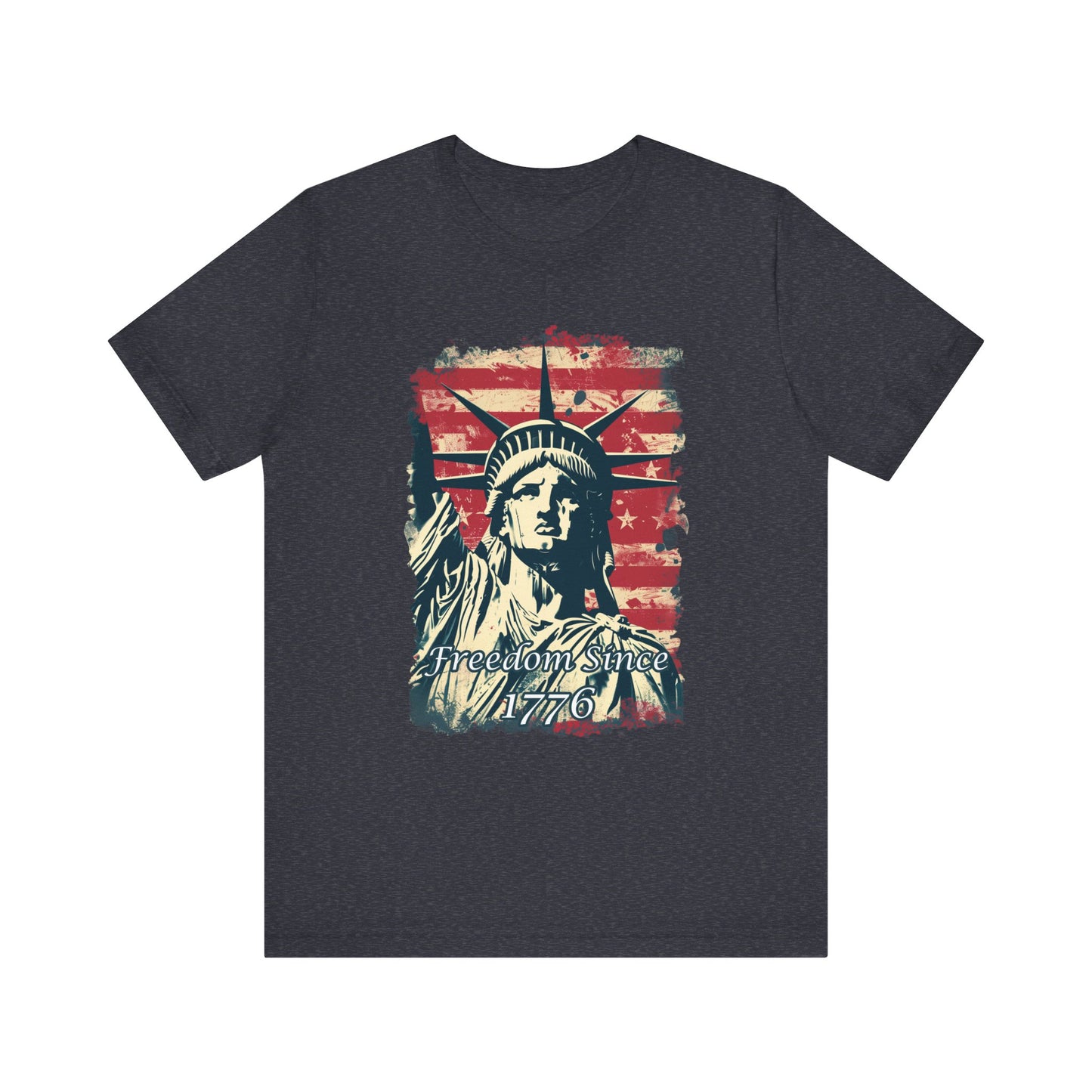 Freedom Since 1776 Short Sleeve Tee