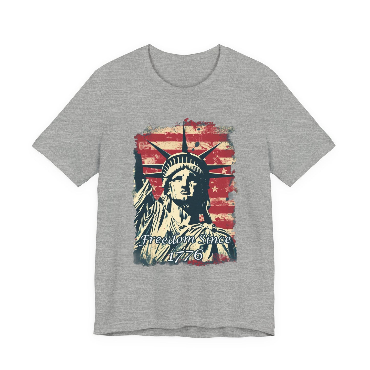 Freedom Since 1776 Short Sleeve Tee