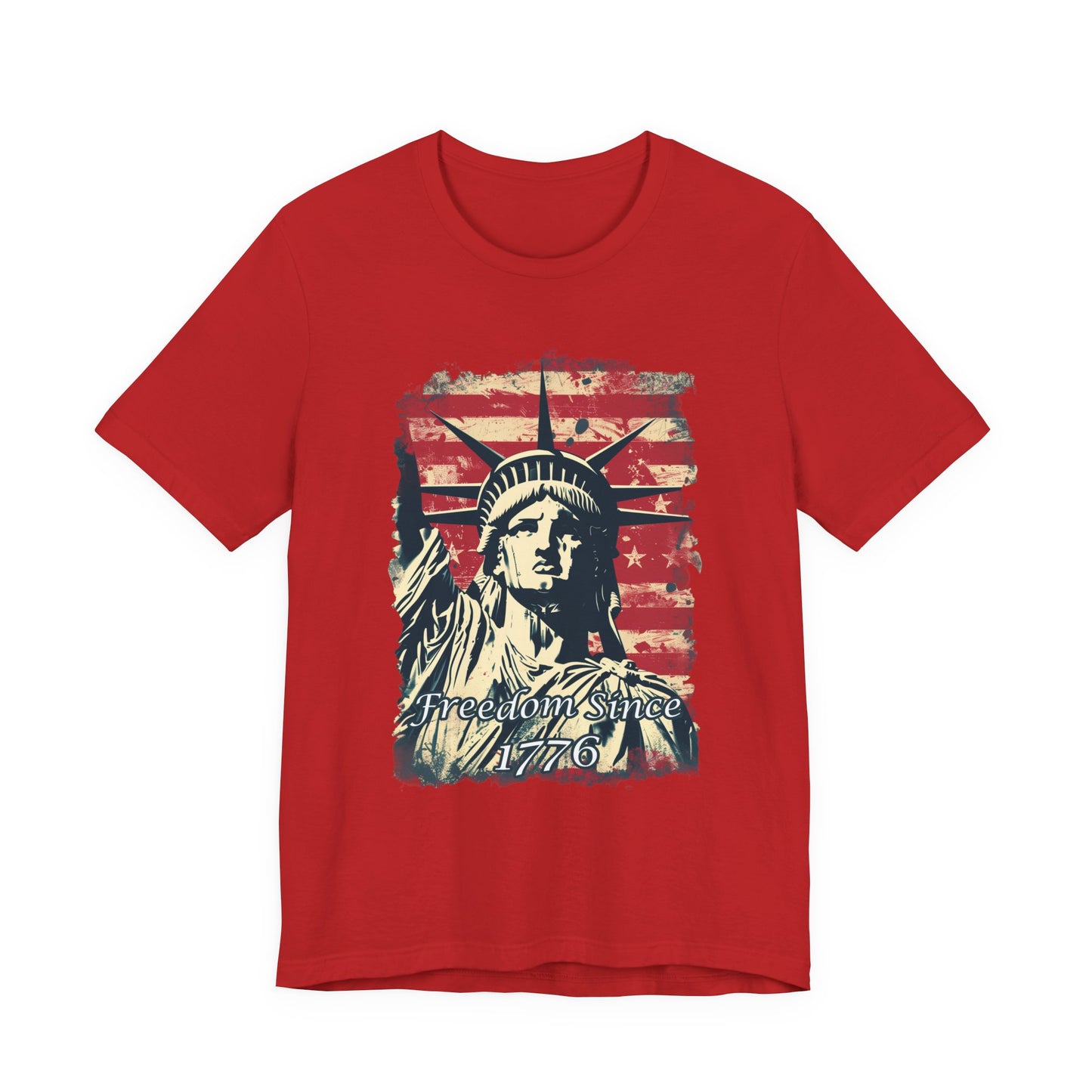 Freedom Since 1776 Short Sleeve Tee