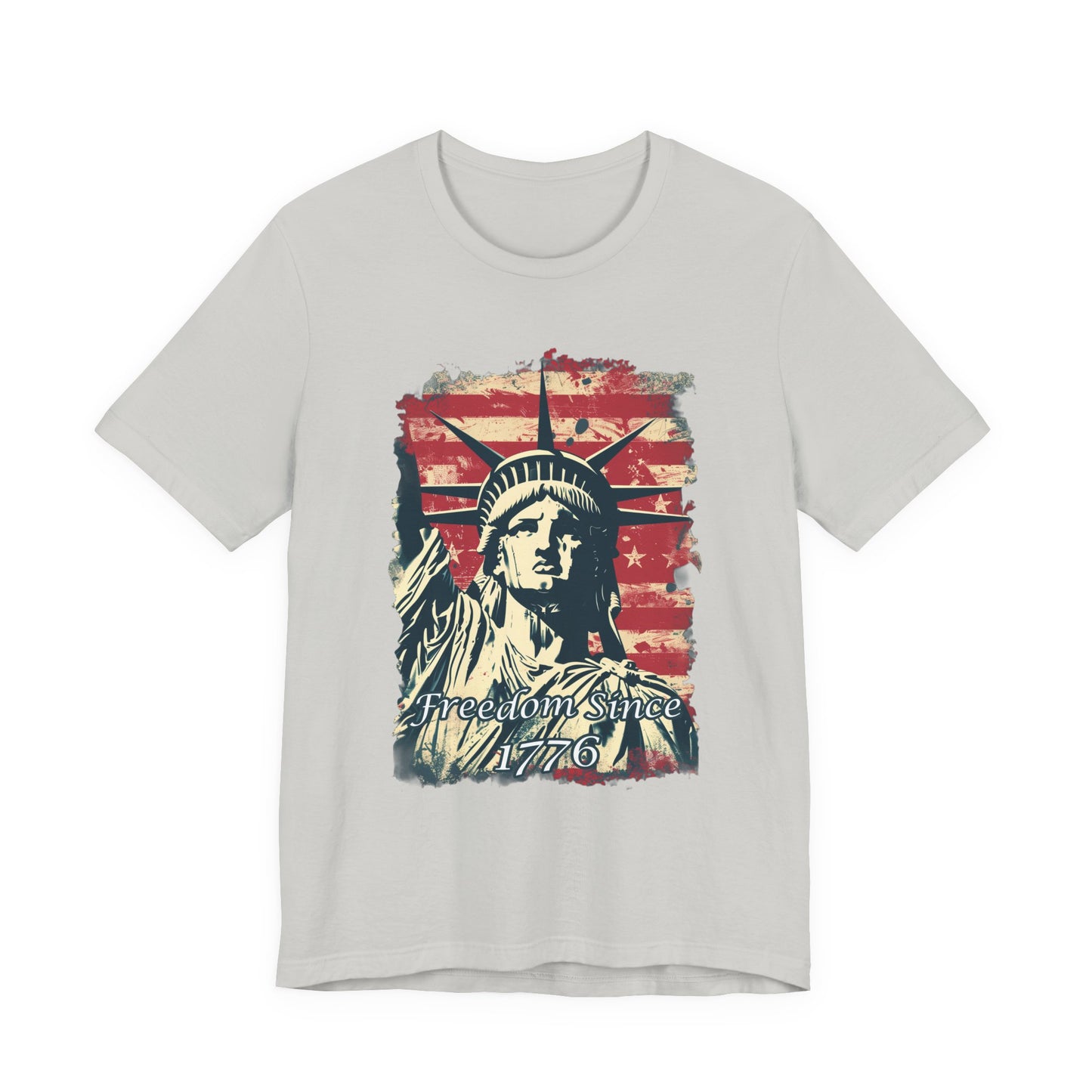Freedom Since 1776 Short Sleeve Tee