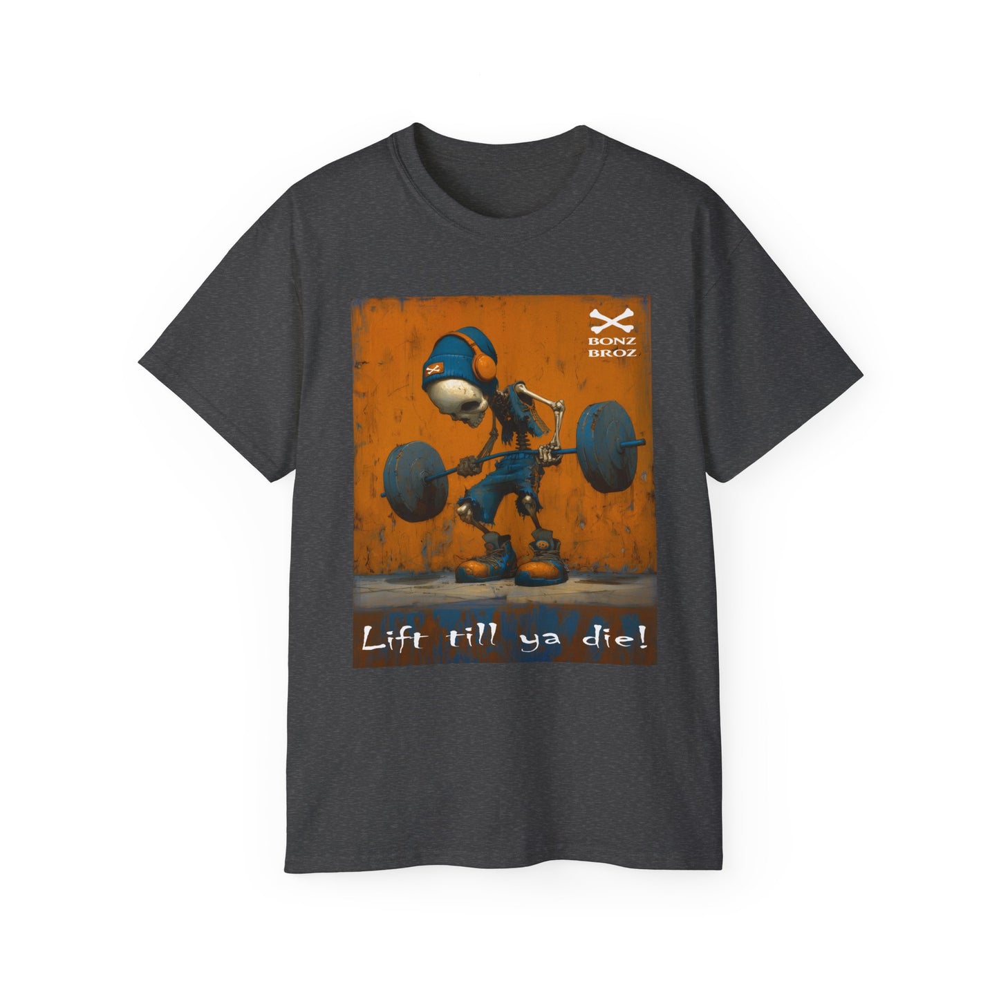Lift Till Ya Die Gym Tee, Funny Workout Shirt, Unisex Fitness Top, Weightlifting Apparel, Unique Gym Gift