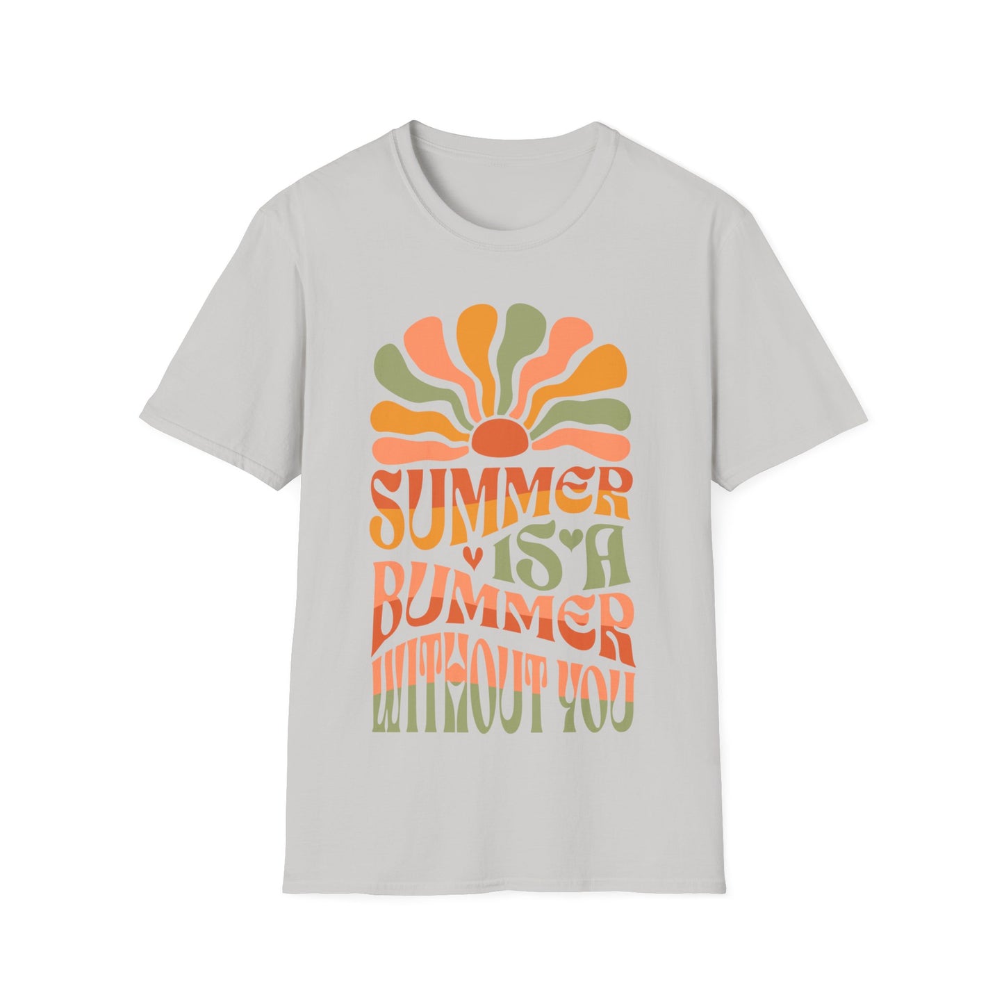 Summer Is A Bummer Without You Unisex Softstyle T-Shirt