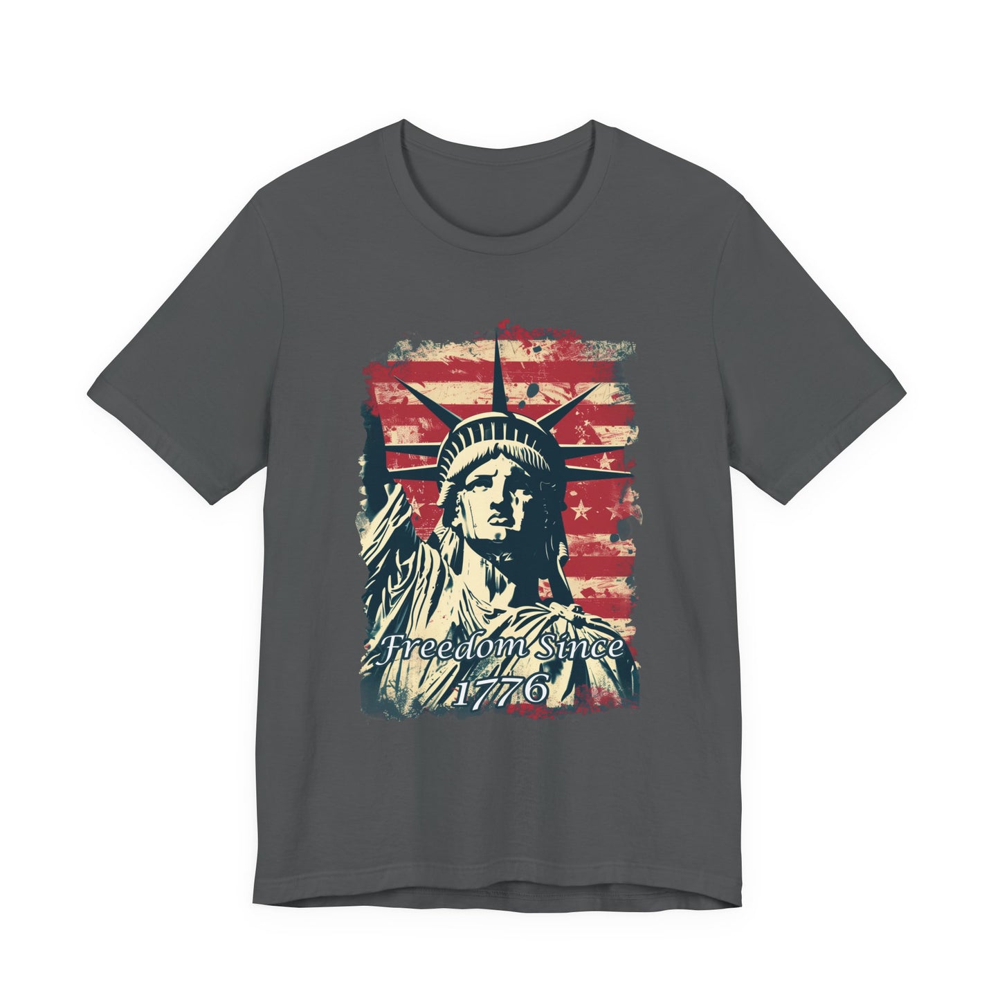 Freedom Since 1776 Short Sleeve Tee