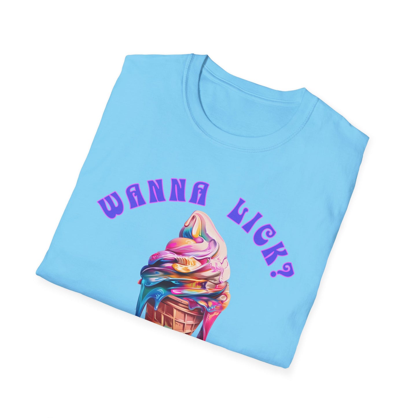 Wanna Lick - Psych!!! Unisex Softstyle T-Shirt
