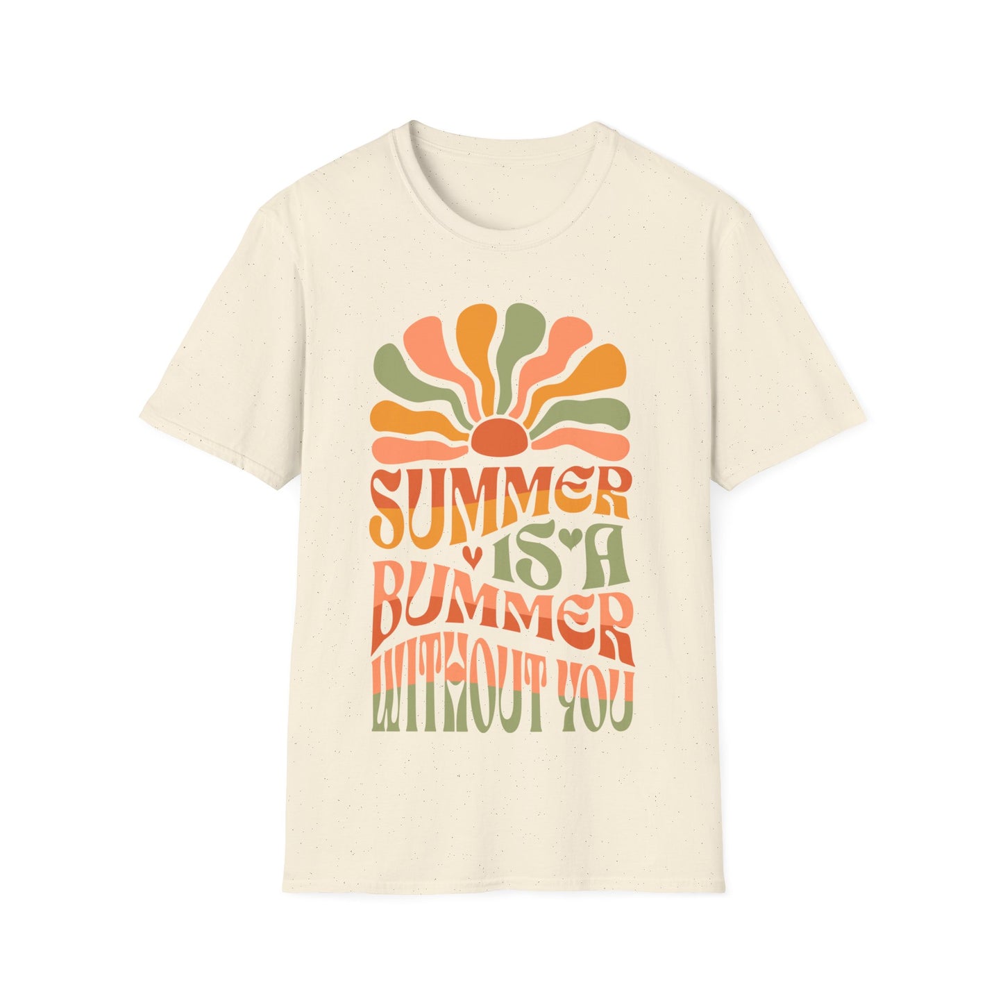 Summer Is A Bummer Without You Unisex Softstyle T-Shirt