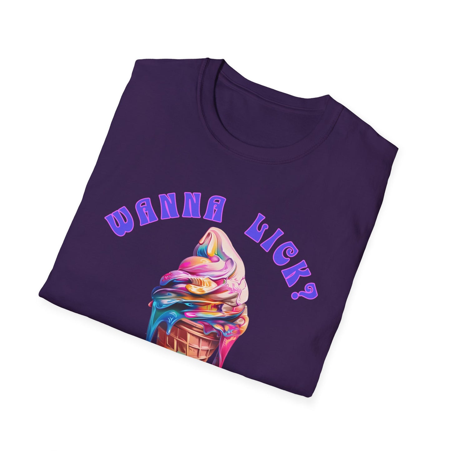 Wanna Lick - Psych!!! Unisex Softstyle T-Shirt