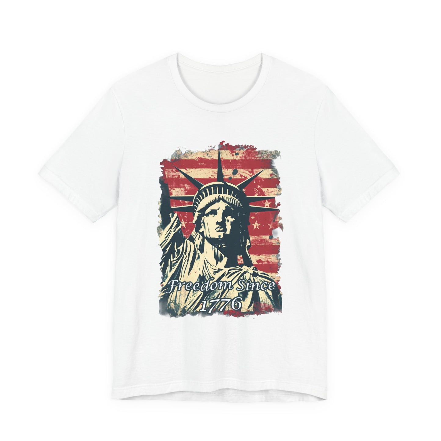 Freedom Since 1776 Short Sleeve Tee