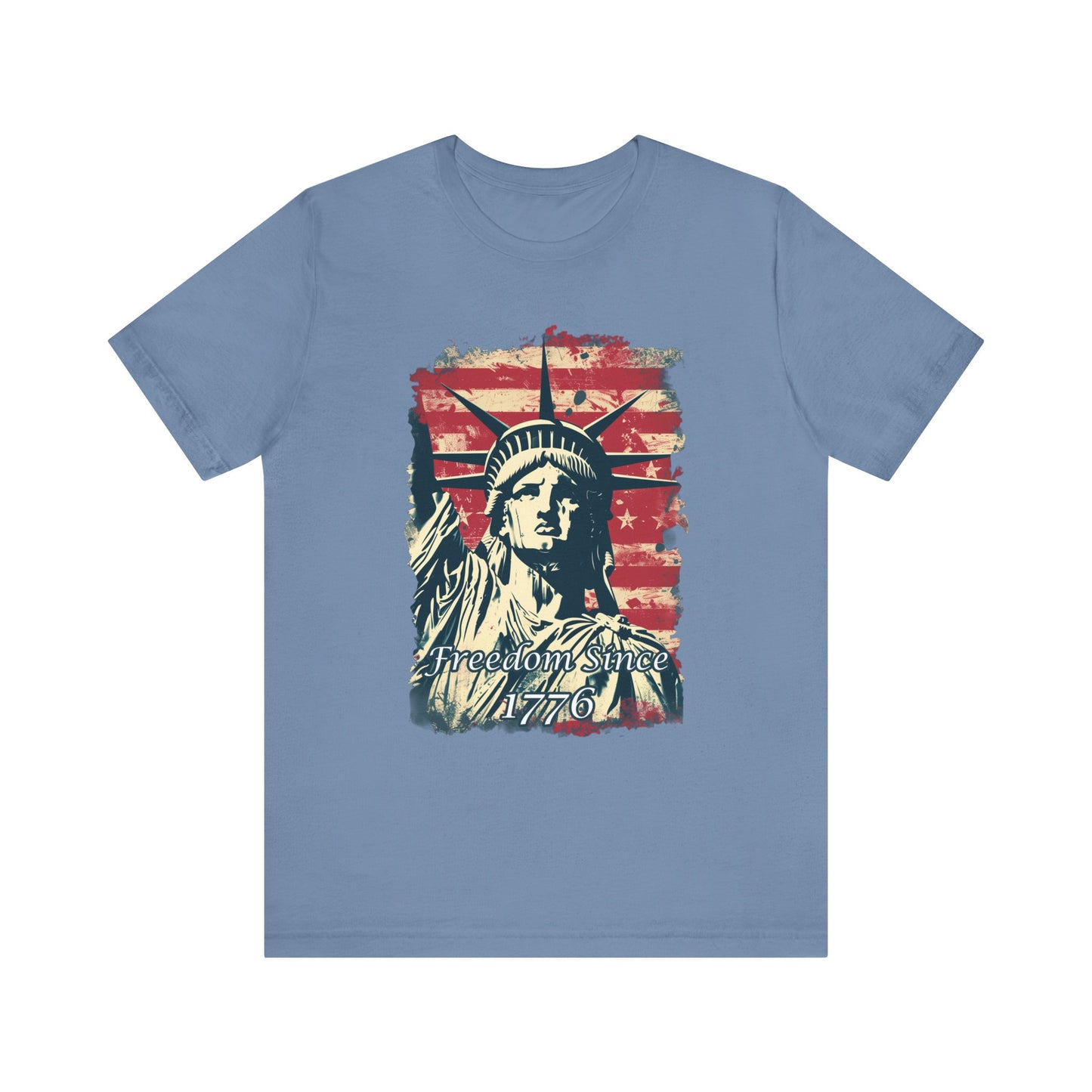 Freedom Since 1776 Short Sleeve Tee