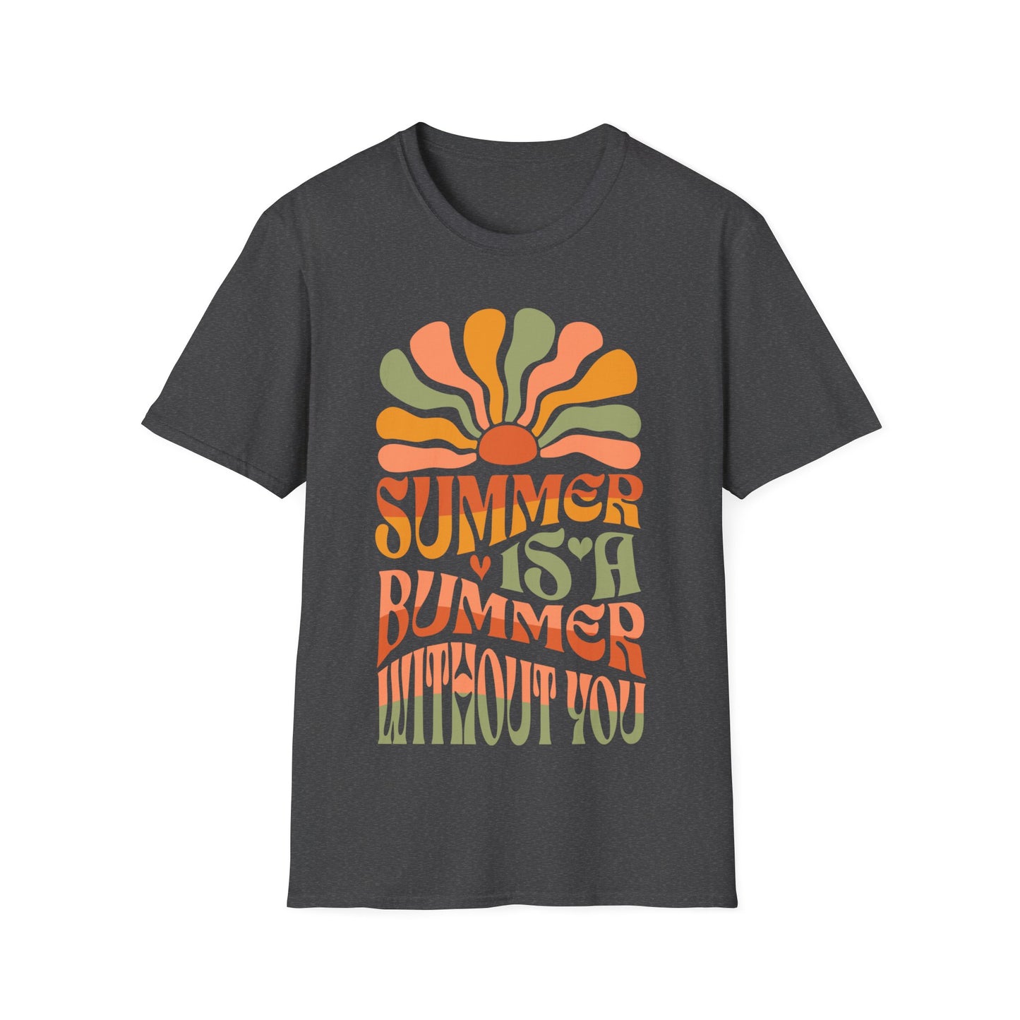 Summer Is A Bummer Without You Unisex Softstyle T-Shirt